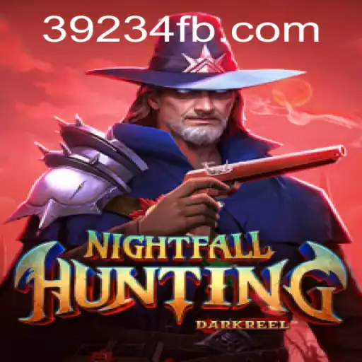 Explore the Exciting World of NightfallHunting - A Thrilling Adventure with 39234.COM