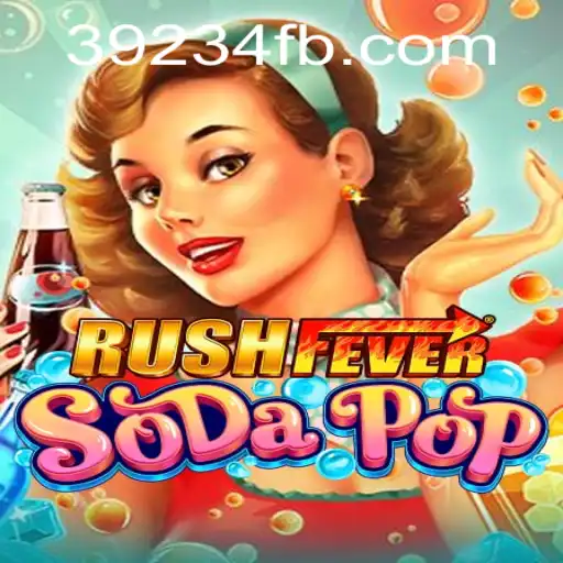 An In-Depth Guide to RushFeverSodaPop and the Role of 39234.COM